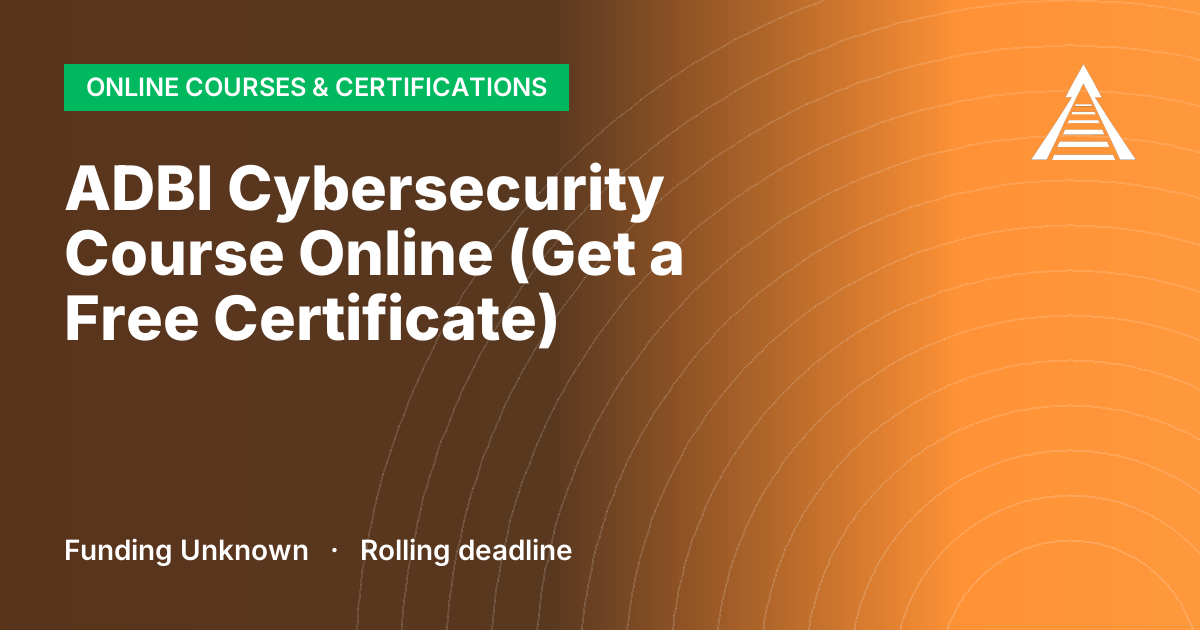 ADBI Cybersecurity Course Online (Get a Free Certificate)