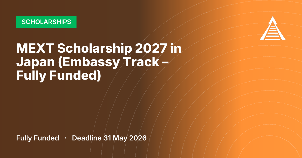 MEXT Scholarship 2027 in Japan (Embassy Track – Fully Funded)