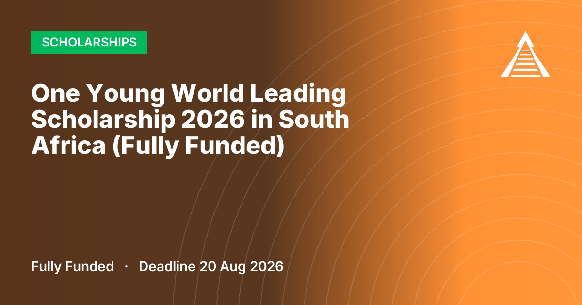 One Young World Leading Scholarship 2026 in South Africa (Fully Funded)